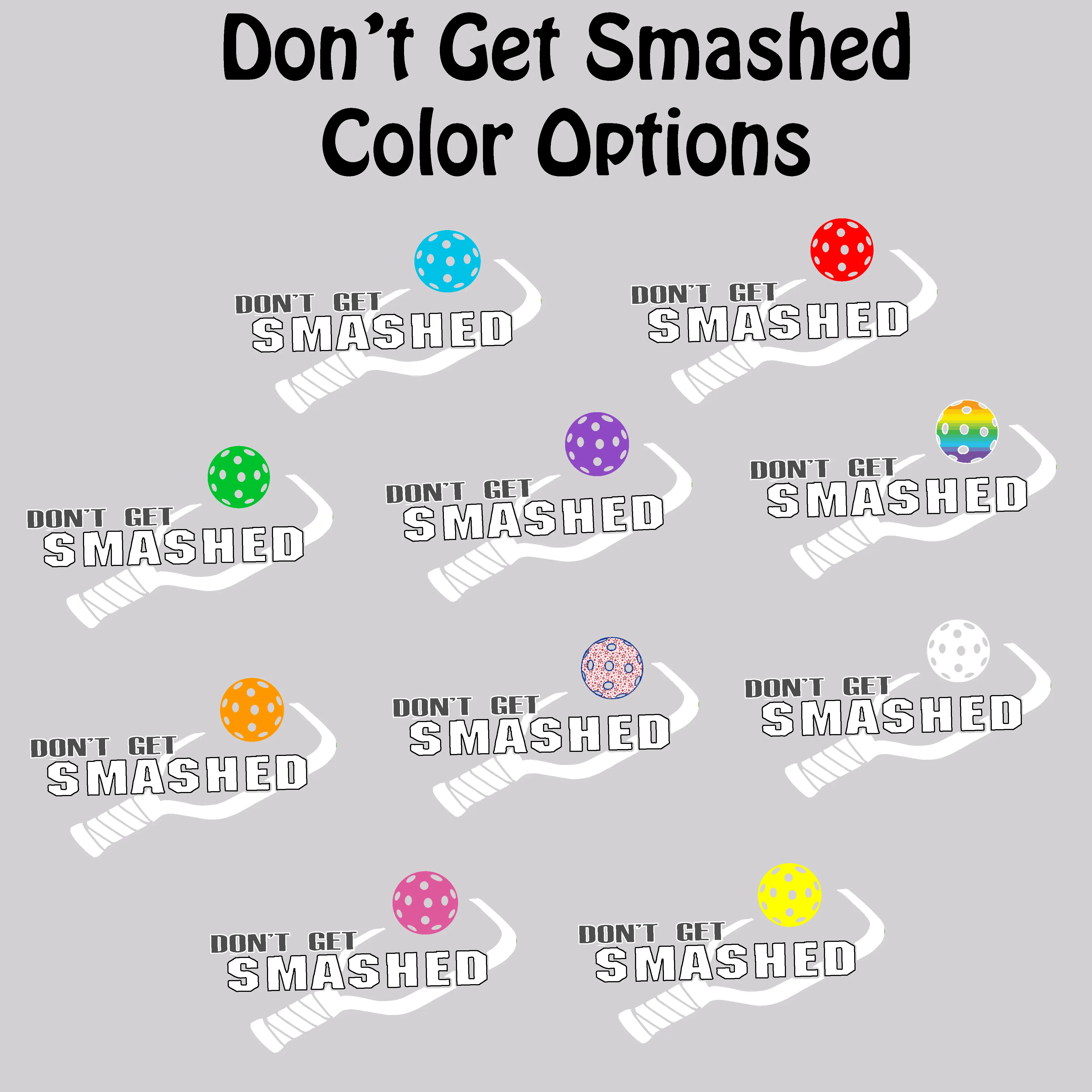 Don't Get Smashed Customizable (Colors Cyan Orange Pink) | Unisex Hoodie Pickleball Sweatshirt | 50% Cotton 50% Polyester