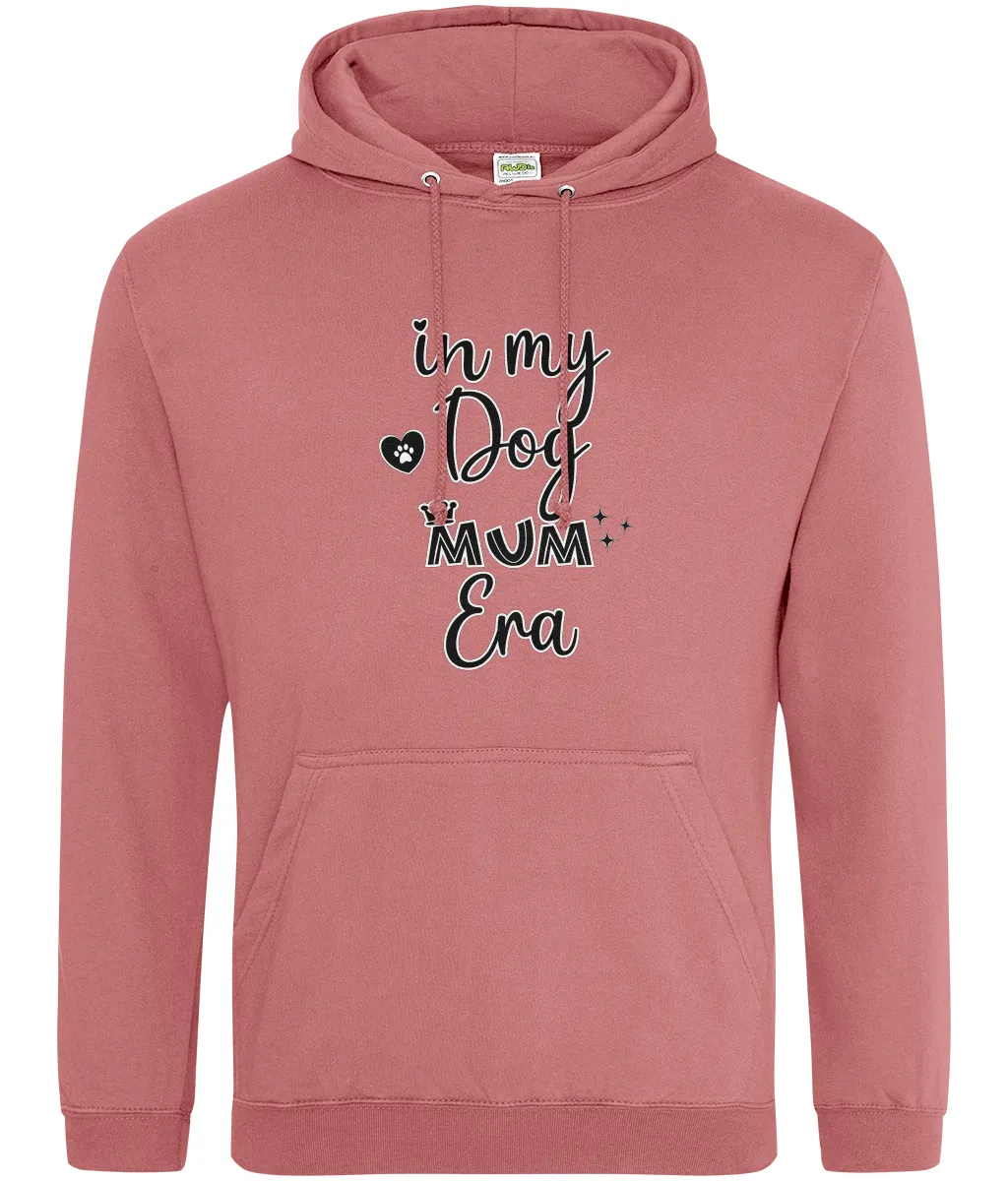 In My Dog Mum Era Hoodie