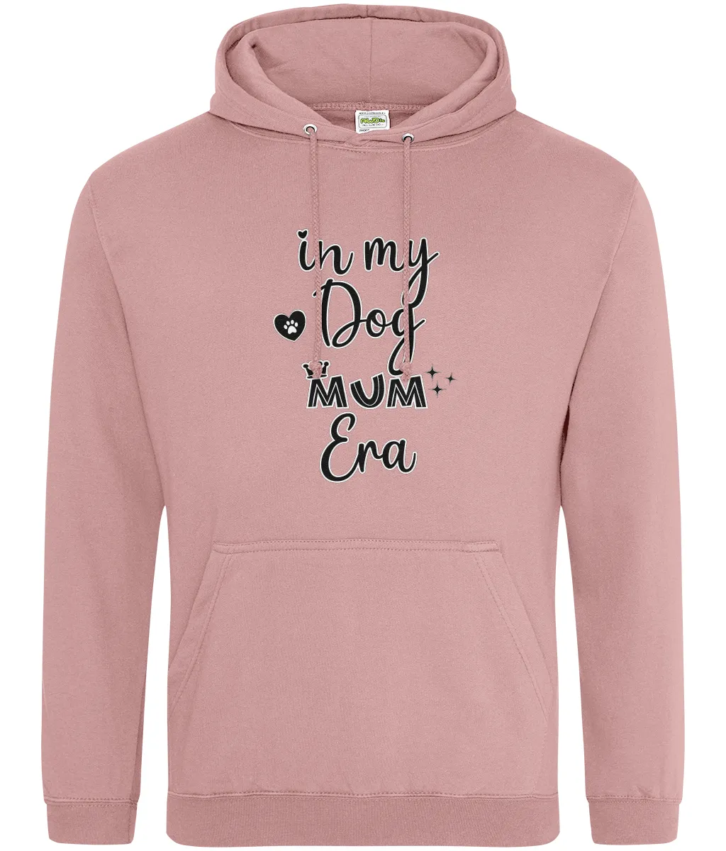 In My Dog Mum Era Hoodie