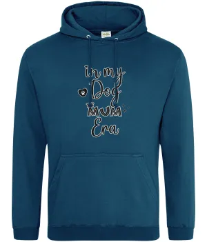 In My Dog Mum Era Hoodie